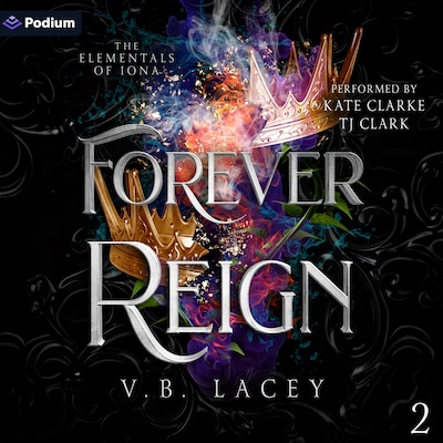 Forever Reign – omslag til lydbogen af V.B. Lacey