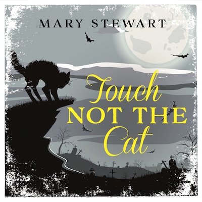Touch Not the Cat – omslag til lydbogen af Mary Stewart