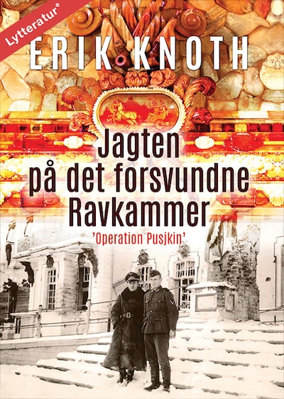 Jagten på det forsvundne Ravkammer – omslag til lydbogen af Erik Knoth