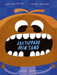 Jag tappade min tand – omslag till ljudboken av Nils Andersson