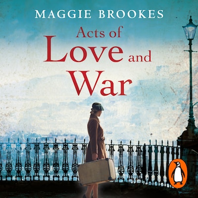 Acts of Love and War – omslag til lydbogen af Maggie Brookes