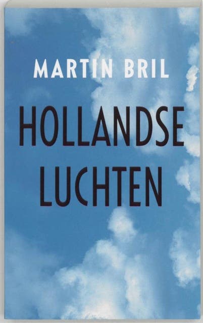 Hollandse luchten – omslag van het luisterboek van Martin Bril
