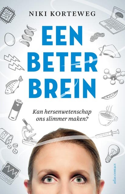 Een beter brein: kan hersenwetenschap ons slimmer maken? – omslag van het luisterboek van Niki Korteweg