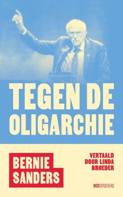 Tegen de oligarchie – omslag van het luisterboek van Bernie Sanders
