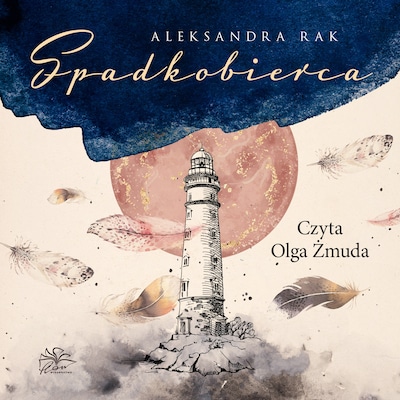 Szept anioła. Tom 3. Spadkobierca – okładka audiobooka, autor Rak Aleksandra