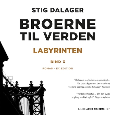 Labyrinten - Broerne til verden 3 – omslag til lydbogen af Stig Dalager