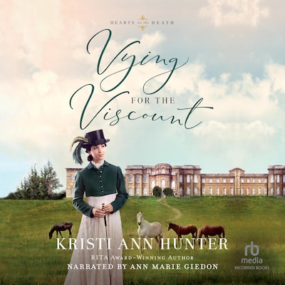 Vying for the Viscount – omslag til lydbogen af Kristi Ann Hunter
