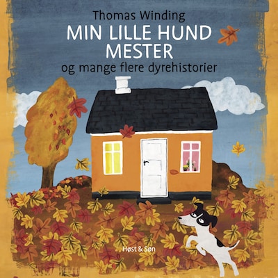 Min lille hund Mester og mange flere dyrehistorier – omslag til lydbogen af Thomas Winding