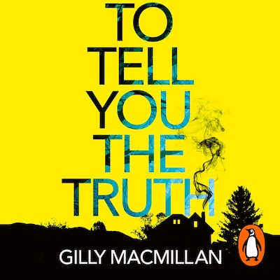 To Tell You the Truth – omslag til lydbogen af Gilly Macmillan