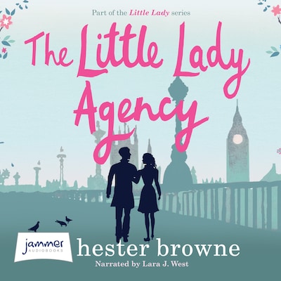 The Little Lady Agency – omslag til lydbogen af Hester Browne