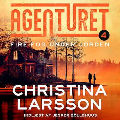 Agenturet 4 - Fire fod under jorden – omslag til lydbogen af Christina Larsson