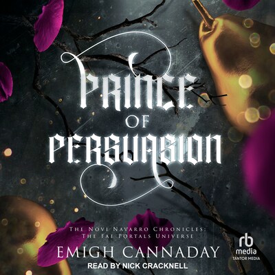 Prince of Persuasion – omslag til lydbogen af Emigh Cannaday