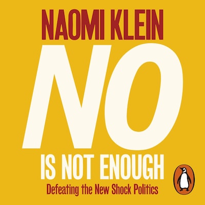 No Is Not Enough – omslag til lydbogen af Naomi Klein