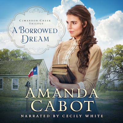 A Borrowed Dream – omslag til lydbogen af Amanda Cabot
