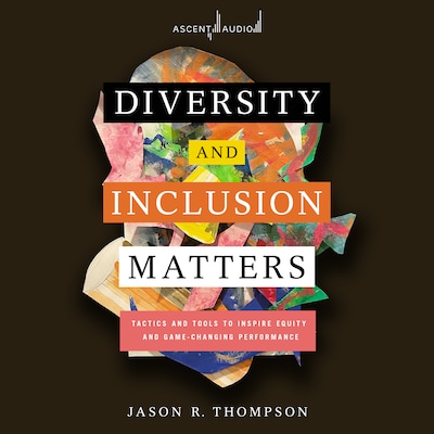 Diversity and Inclusion Matters – omslag til lydbogen af Jason Thompson