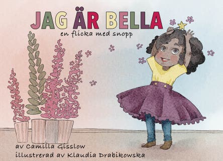 Jag är Bella - en flicka med snopp – omslag till ljudboken av Camilla Gisslow