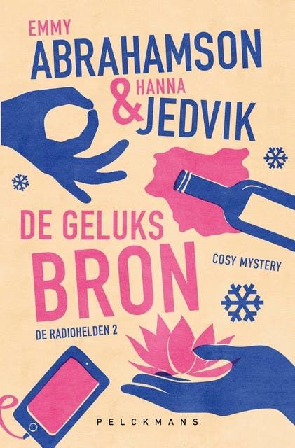 De Geluksbron – omslag van het luisterboek van Emmy Abrahamson,Hanna Jedvik