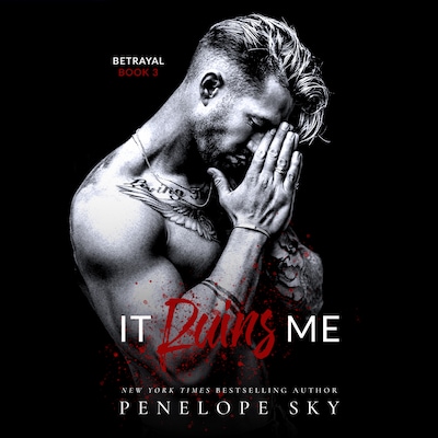 It Ruins Me – omslag til lydbogen af Penelope Sky