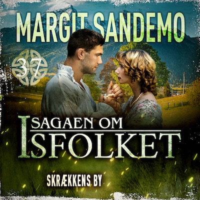 Isfolket 37 - Skrækkens  by – omslag til lydbogen af Margit Sandemo