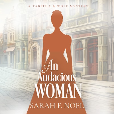 Audacious Woman, An – omslag til lydbogen af Sarah F. Noel