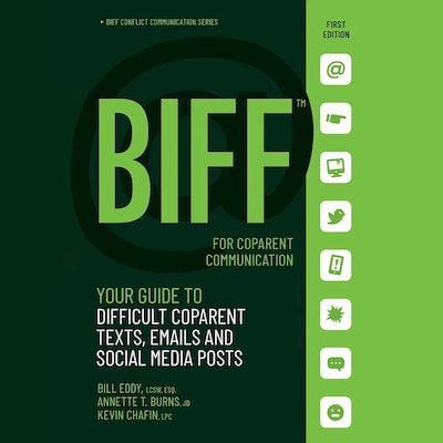 BIFF for CoParent Communication – omslag til lydbogen af Bill Eddy, Annette Burns, Kevin Chafin