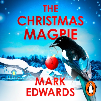 The Christmas Magpie – omslag til lydbogen af Mark Edwards