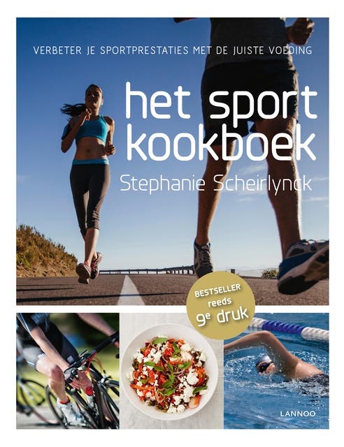 Het sportkookboek: verbeter je sportprestaties met de juiste voeding