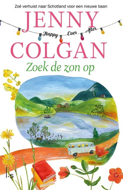 Zoek de zon op - Happy Ever After 2