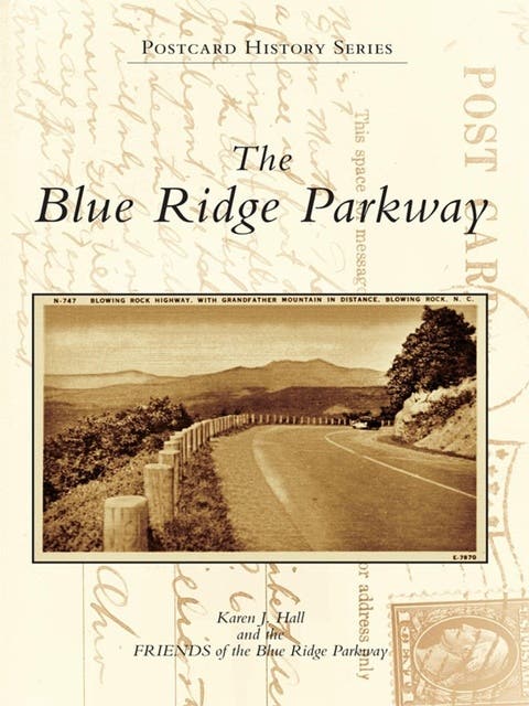 The Blue Ridge Parkway – omslag til lydbogen af Karen J Hall, Friends Of The Blue Ridge Parkway