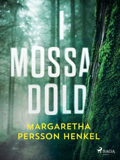 I mossa dold – omslag till ljudboken av Margaretha Persson Henkel
