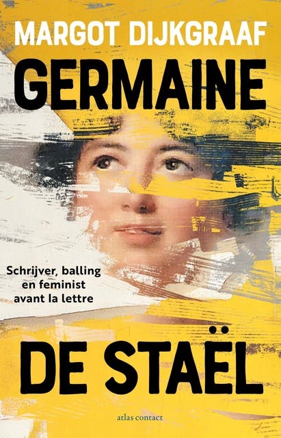 Germaine de Staël: schrijver, balling en feminist avant la lettre – omslag van het luisterboek van Margot Dijkgraaf