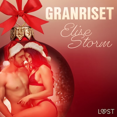 4. december: Granriset – en erotisk julekalender – omslag til lydbogen af Elise Storm