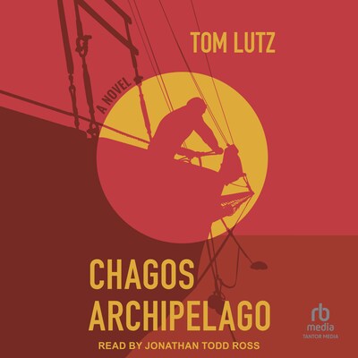 Chagos Archipelago – omslag til lydbogen af Tom Lutz