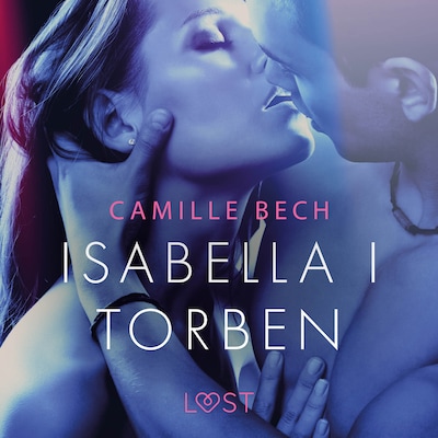 Isabella I Torben - opowiadanie erotyczne – okładka audiobooka, autor Camille Bech