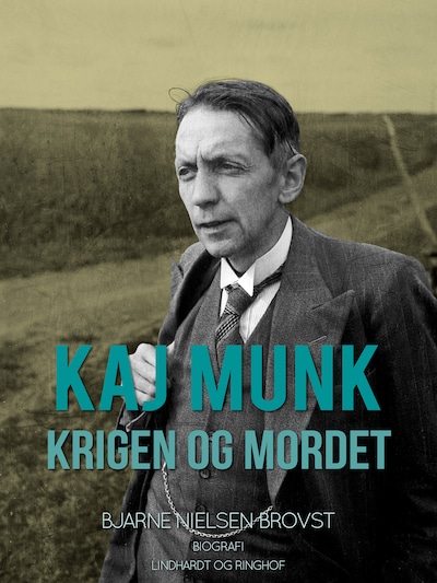 Kaj Munk. Krigen og mordet – omslag til lydbogen af Bjarne Nielsen Brovst