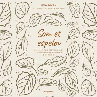 Som et espeløv – omslag til lydbogen af Eva Dixen