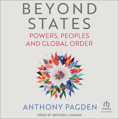 Beyond States – omslag til lydbogen af Anthony Pagden