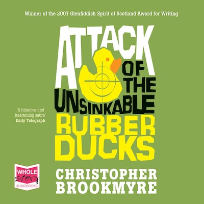 Attack of the Unsinkable Rubber Ducks – omslag til lydbogen af Chris Brookmyre