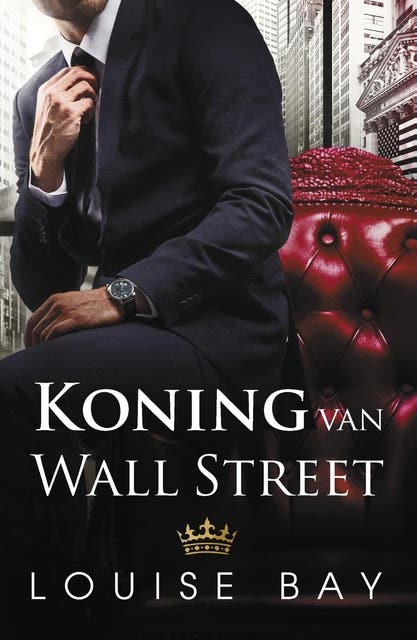 Koning van Wall Street – omslag van het luisterboek van Louise Bay