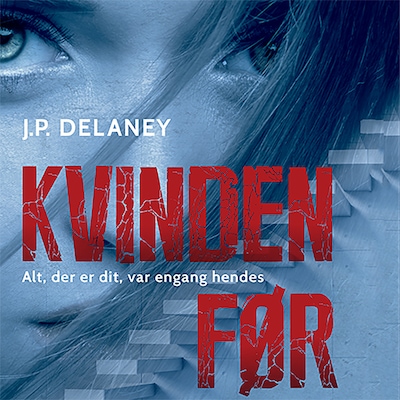 Kvinden før – omslag til lydbogen af J.P. Delaney, J. P. Delaney
