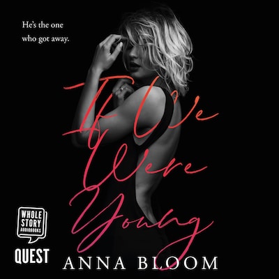 If We Were Young – omslag til lydbogen af Anna Bloom