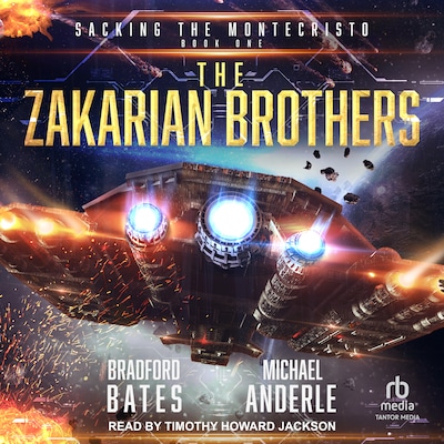 Sacking the Montecristo – omslag til lydbogen af Bradford Bates, Michael Anderle