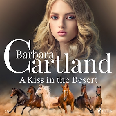 A Kiss in the Desert (Barbara Cartland’s Pink Collection 29)