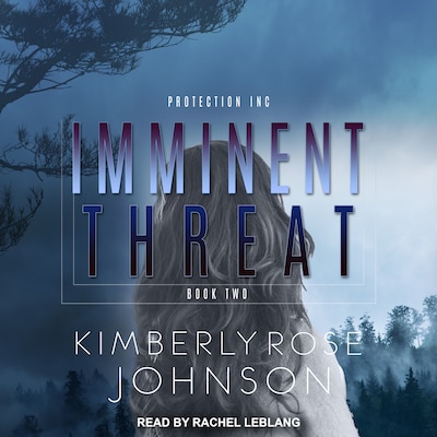 Imminent Threat – omslag til lydbogen af Kimberly Rose Johnson