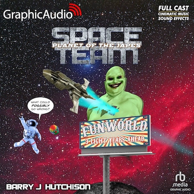 Space Team 7: Planet of the Japes [Dramatized Adaptation] – omslag til lydbogen af Barry J. Hutchison