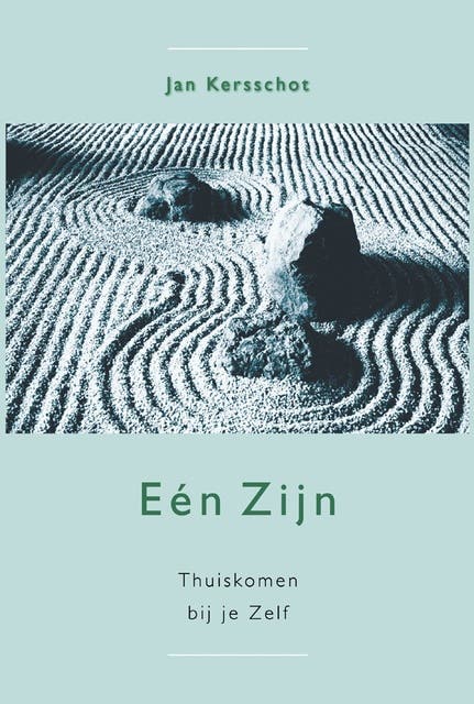 Eén zijn: thuiskomen bij je zelf – omslag van het luisterboek van Jan Kersschot