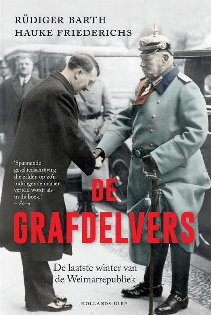 De grafdelvers: De laatste winter van de Weimarrepubliek