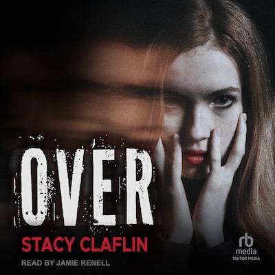 Over – omslag til lydbogen af Stacy Claflin