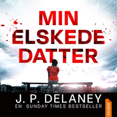 Min elskede datter – omslag til lydbogen af J. P. Delaney