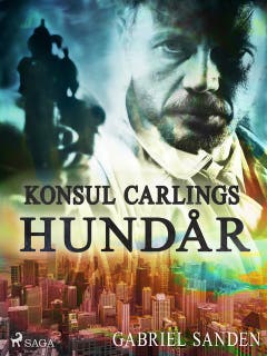 Konsul Carlings hundår – omslag till ljudboken av Gabriel Sanden